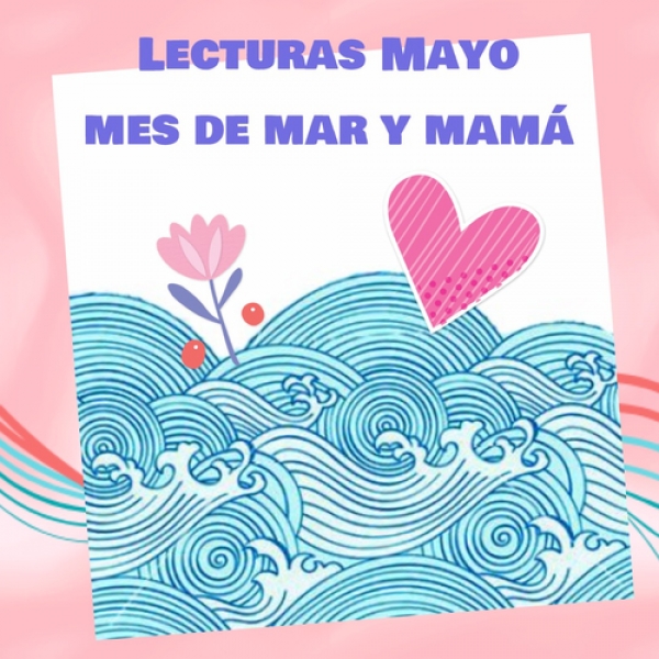 Lecturas para compartir en Mayo